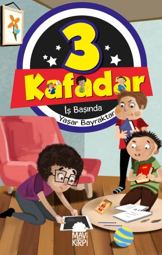 3 Kafadar 5 - İş Başında | Kitap Ambarı