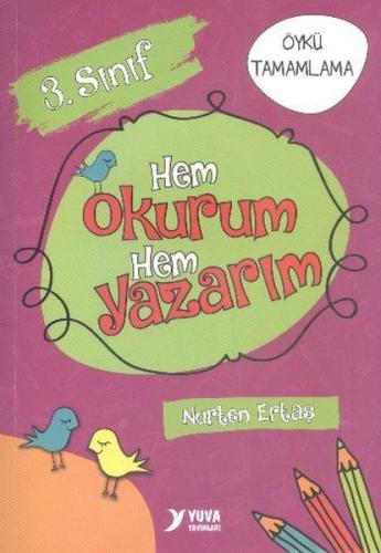 Yuva 3. Sınıf Hem Okurum Hem Yazarım | Kitap Ambarı