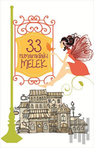 33 Numaradaki Melek