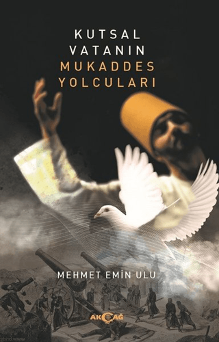 Kutsal Vatanın Mukaddes Yolcuları | Kitap Ambarı