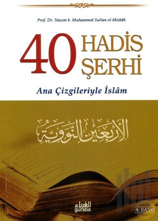 40 Hadis Şerhi (Ciltli)