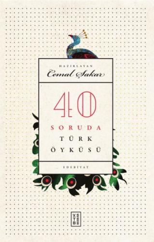 40 Soruda Türk Öyküsü | Kitap Ambarı