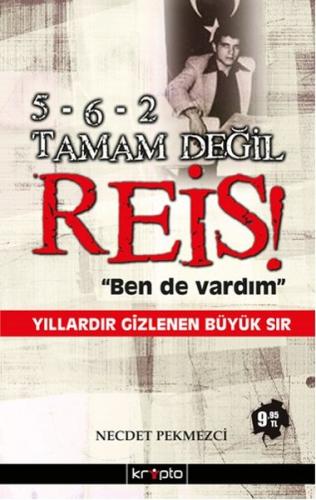5-6-2 Tamam Değil Reis | Kitap Ambarı