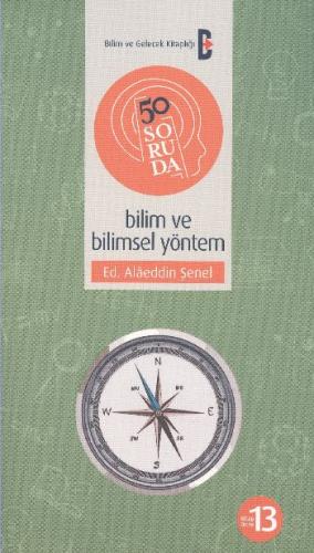 50 Soruda Bilim ve Bilimsel Yöntem | Kitap Ambarı