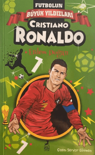 Futbolun Yıldızları Cristiano Ronaldo | Kitap Ambarı