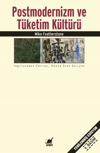 Postmodernizm ve Tüketim Kültürü