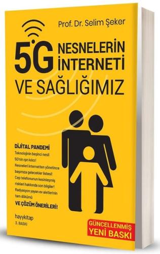 5G Nesnelerin İnterneti ve Sağlığımız | Kitap Ambarı