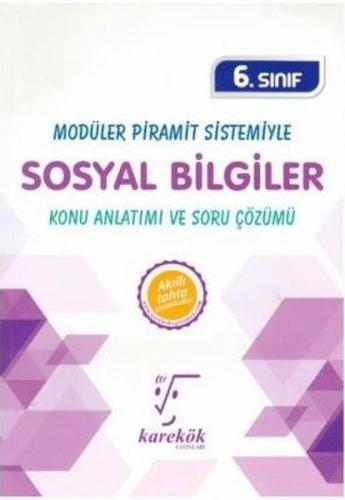6.Sınıf Modüler Piramit Sistemiyle Sosyal Bilgiler MPS Konu Anlatımı ve Soru Çözümü