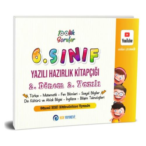 6. Sınıf Yazılı Hazırlık Kitapçığı  2. Dönem 2. Yazılı
