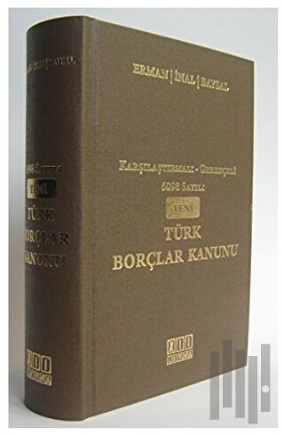 6098 Sayılı Yeni Türk Borçlar Kanunu (Ciltli) | Kitap Ambarı