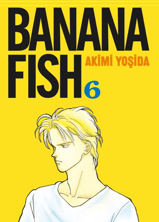 Banana Fish 6. Cilt | Kitap Ambarı