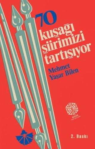 70 Kuşağı Şiirimizi Tartışıyor