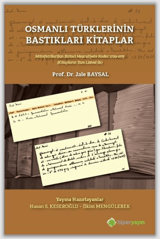 Osmanlı Türklerinin Bastıkları Kitaplar 1729-1875