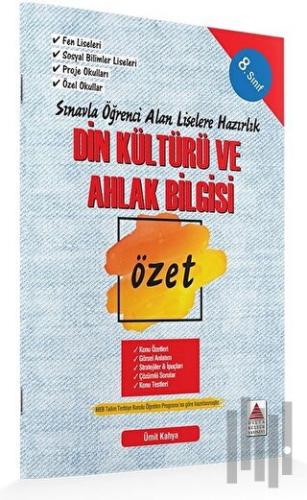 8. Sınıf Din Kültürü ve Ahlak Bilgisi Özet Liselere Hazırlık