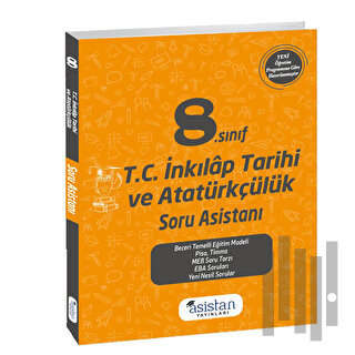 8. Sınıf T. C. İnkılap Tarihi ve Atatürkçülük Soru Asistanı