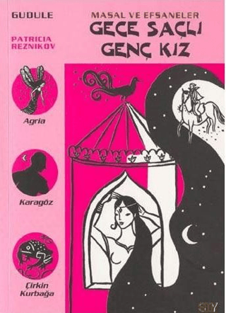 Gece Saçlı Genç Kız-Masal ve Efsaneler-6