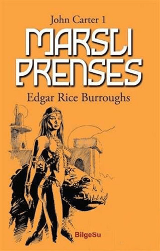Marslı Prenses - John Carter 1 | Kitap Ambarı