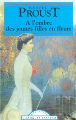 A l’ombre Des Jeunes Filles en Fleurs | Kitap Ambarı