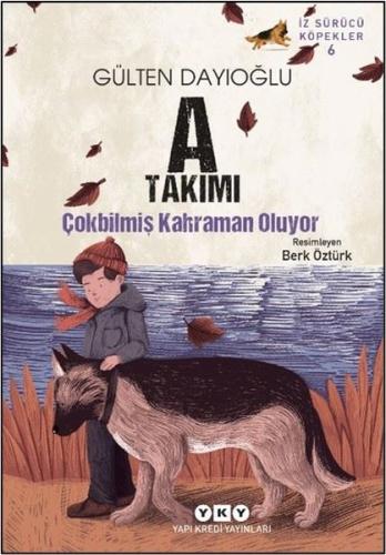 A Takımı Çokbilmiş Kahraman Oluyor - İz Sürücü Köpekler 6