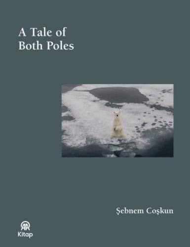 A Tale of Both Poles - Bez Ciltli