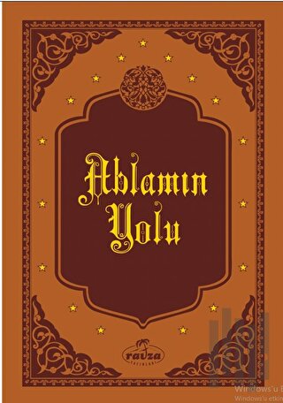 Ablamın Yolu (Ciltli)