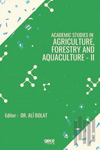 Academic Studies In Agriculture Forestry And Aquaculture - 2