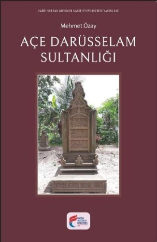 Açe Darüsselam Sultanlığı | Kitap Ambarı