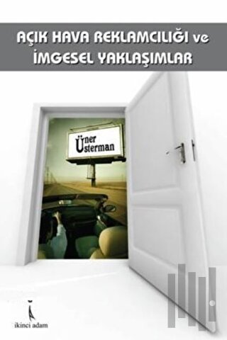 Açık Hava Reklamcılığı ve İmgesel Yaklaşımlar