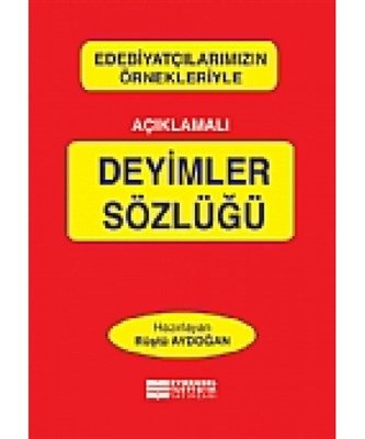 Açıklamalı Deyimler Sözlüğü | Kitap Ambarı