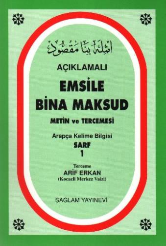 Açıklamalı Emsile Bina Maksud | Kitap Ambarı
