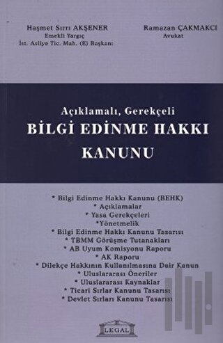 Açıklamalı - Gerekçeli Bilgi Edinme Hakkı Kanunu