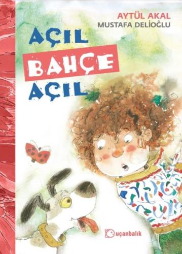 Açıl Bahçe Açıl