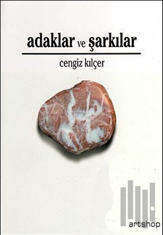 Adaklar ve Şarkılar