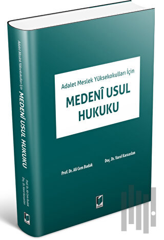 Adalet Meslek Yüksekokulları İçin Medeni Usul Hukuku