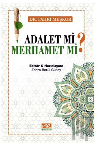 Adalet mi? Merhamet mi? | Kitap Ambarı