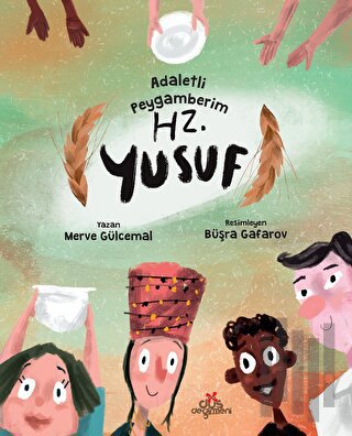 Adaletli Peygamberim Hz. Yusuf | Kitap Ambarı