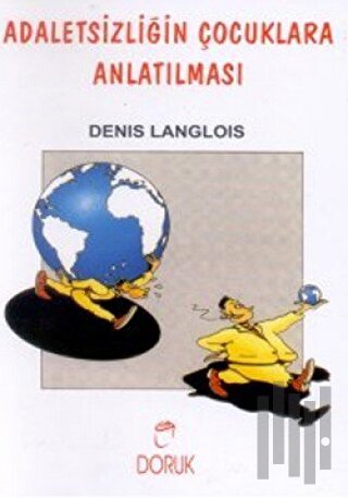 Adaletsizliğin Çocuklara Anlatılması