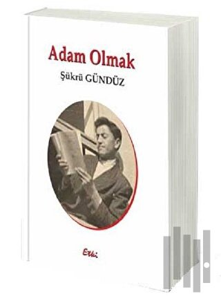 Adam Olmak