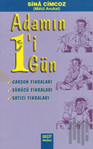 Adamın 1’i 1 Gün - Garson Fıkraları, Sürücü Fıkraları, Satıcı Fıkraları