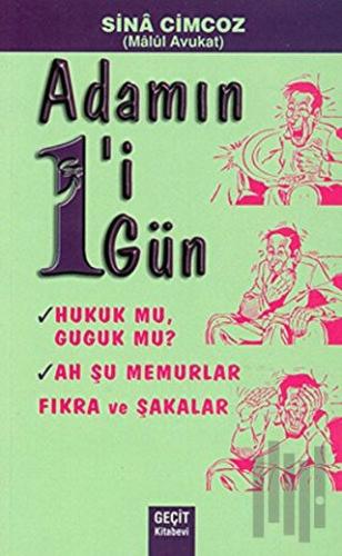 Adamın 1'i 1 Gün Fıkra ve Şakalar