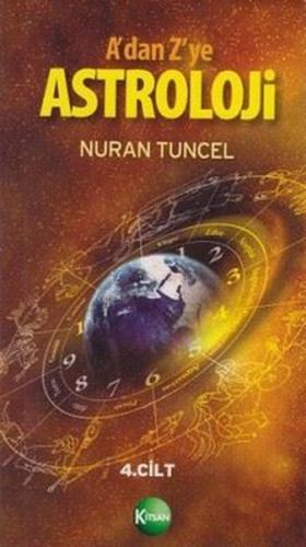 A’dan Z’ye Astroloji 4. Kitap | Kitap Ambarı