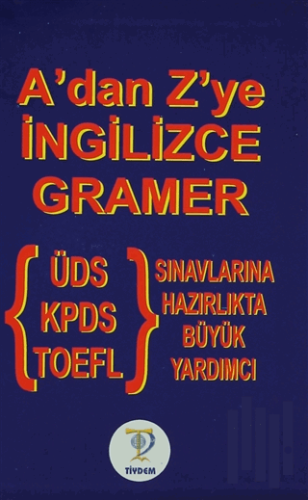 A'dan Z'ye İngilizce Gramer