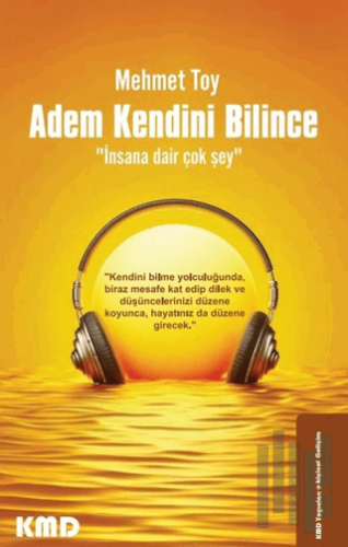 Adem Kendini Bilince