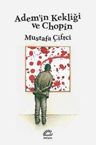 Adem’in Kekliği ve Chopin | Kitap Ambarı