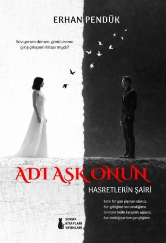Adı Aşk Onun - Hasretlerin Şairi