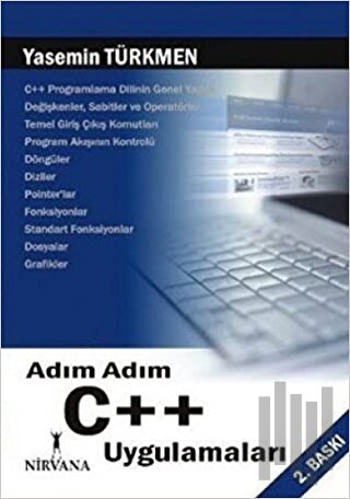 Adım Adım C++ Uygulamaları