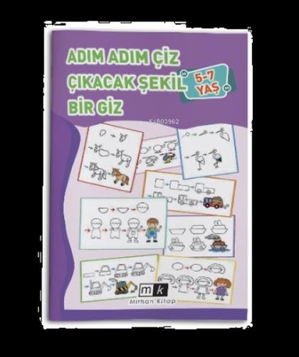 Adım Adım Çiz Çıkacak Şekil Bir Giz 5-7 Yaş | Kitap Ambarı