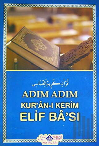 Adım Adım Kur'an-ı Kerim Elif Ba'sı