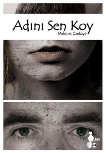 Adını Sen Koy | Kitap Ambarı