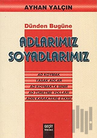 Adlarımız Soyadlarımız
